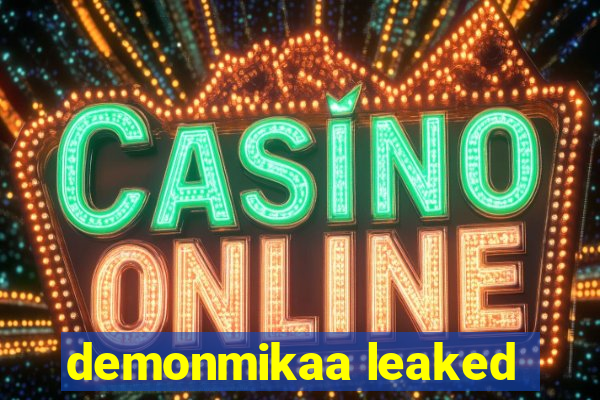 demonmikaa leaked